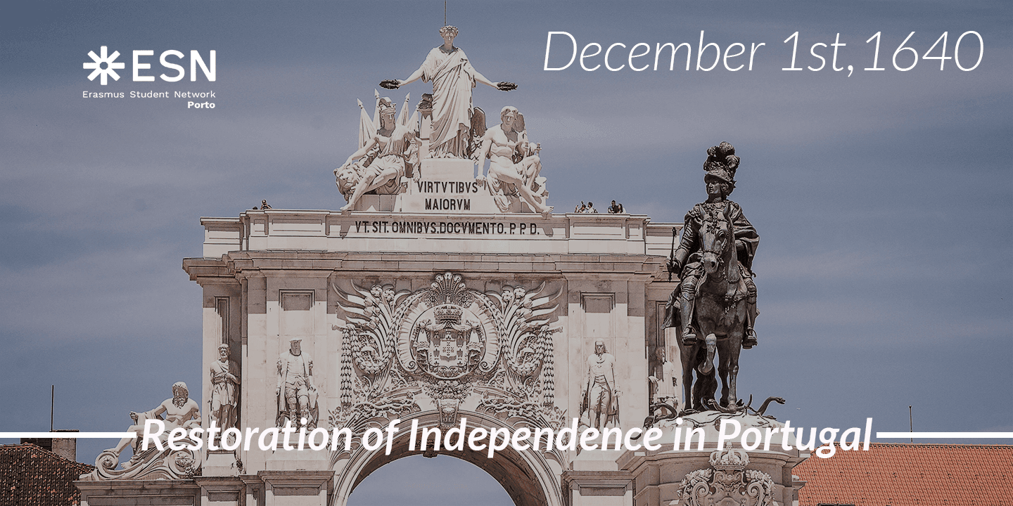 Restoration of INDEPENDENCE in Portugal