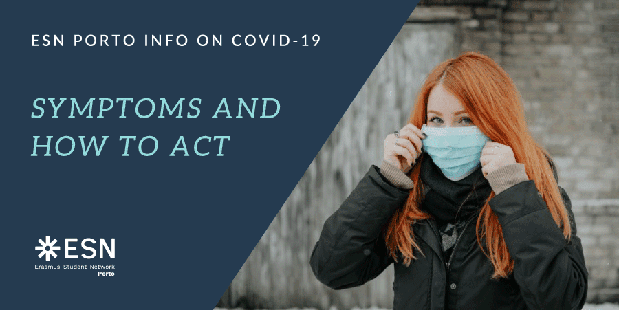 COVID-19: Symptoms and how to act