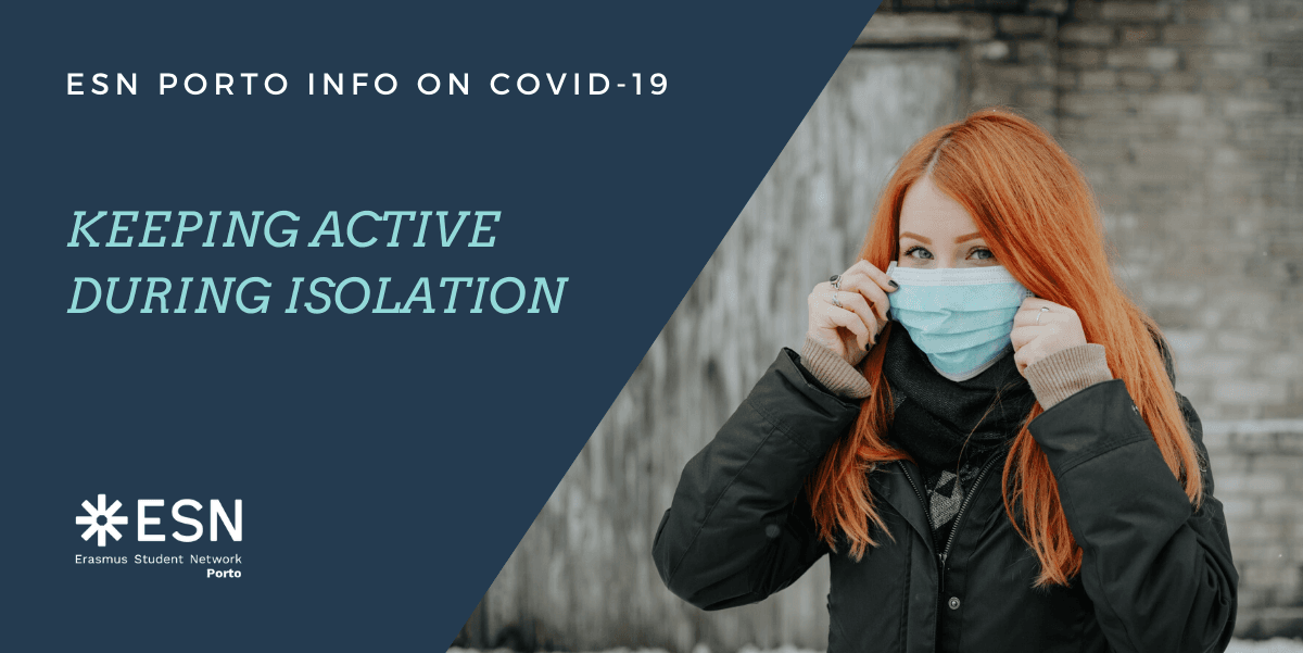 Covid-19: Keeping Active during Isolation